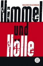 Himmel und Hölle von Malorie Blackman